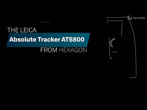 Leica Absolute Tracker ATS800 | Laser tracker meets laser radar for large-scale inspection