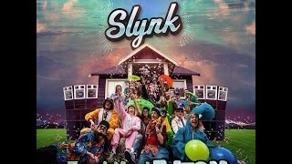 Slynk - Wiggle It