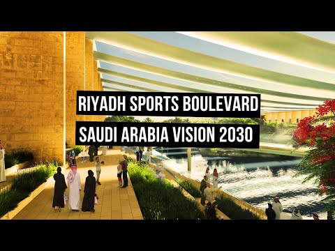 Riyadh's Spectacular Sports Boulevard || Saudi Arabia's 2030 Vision