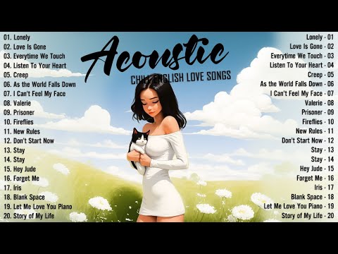 Acoustic Songs 2024 🥂 Best Chill English Acoustic Love Songs Cover 🥂 Soft Chill Acoustic Music 2024