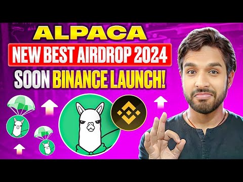 ALPACA - New Best Airdrop 2024