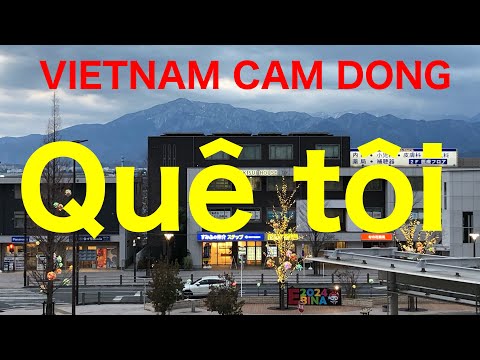 VIETNAM CAM DONG   Quê tôi