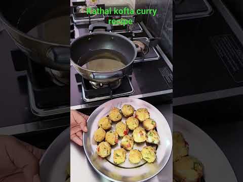 #kathal kofta curry recipe #Viral #trending #trend #food #sabji #coking #youtube #shorts #reels