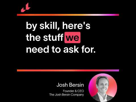 Josh Bersin Talks About the Need for Skills Data when Sourcing Talent