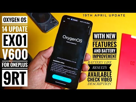 oxygenos 14 update EX 01 v600 for OnePlus 9rt : A big improvement!