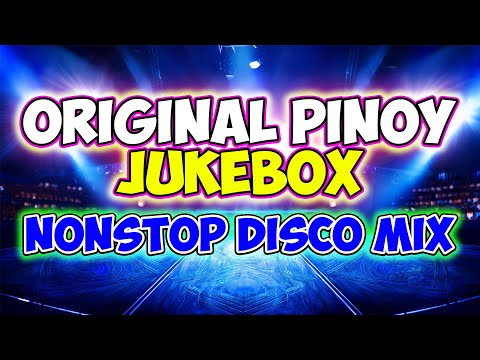 ORIGINAL PINOY JUKEBOX 🎧🔊🇵🇭- OPM CHACHA BANGER NONSTOP DISCO MIX - DJMAR DISCO TRAXX