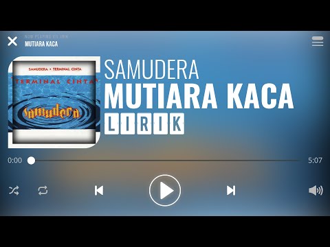 Samudera - Mutiara Kaca [Lirik]