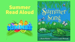 Summer Song | Summer Read Aloud!