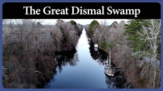 The Great Dismal Swamp Canal - Episode 329 - Acorn to Arabella: Journey of a Wooden Boat