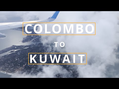 From Tropics to Desert | Colombo to Kuwait Full Flight Journey | SKY Travel