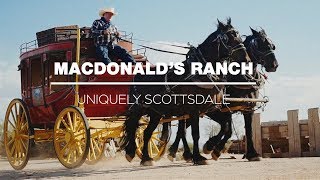 MacDonald's Ranch in Scottsdale, Arizona | Uniquely Scottsdale