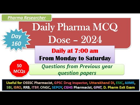 Day 160 Daily Pharma MCQ Dose Series 2024 II 50 MCQs II #exitexam #pharmacist #druginspector #dsssb