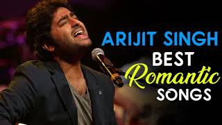 Bollywood Love Songs || Best Of Arijit Singh