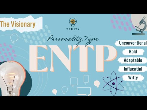 The ENTP Personality Type