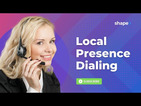 Local Presence Dialing in Shape Software CRM