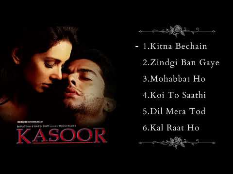 Kasoor Movie All Songs  | Aftab S - Lisa Ray - Udit Narayan - Alka Yagnik | Hindi Movie Songs