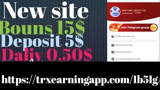 trxearningapp.com | Signup 15$ Free | Deposit 5$ | Daily0.50$ plus Earnings