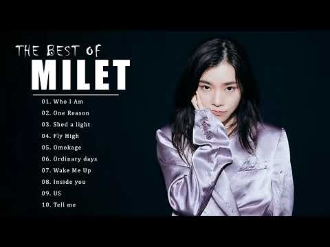 MILET 人気曲メドレー   MILET BEST SONGS 2022   MILET NEW SONGS 2022