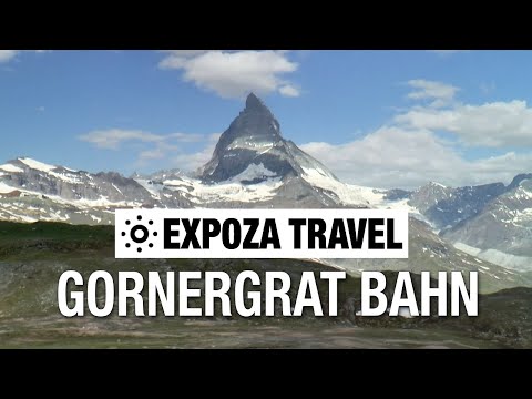 Gornergrat Bahn (Switzerland) Vacation Travel Video Guide