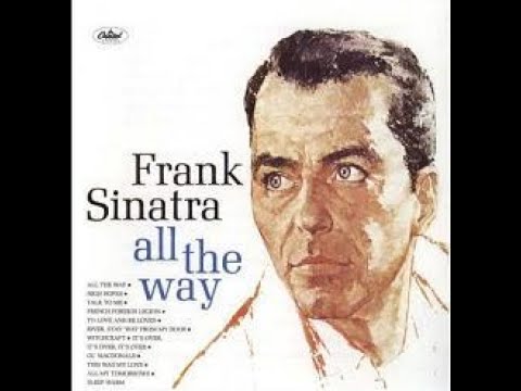 Frank Sinatra  "To Love and Be Loved"