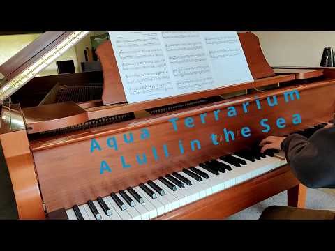 Aqua Terrarium ED, A Lull in the Sea (凪のあすから) | Piano