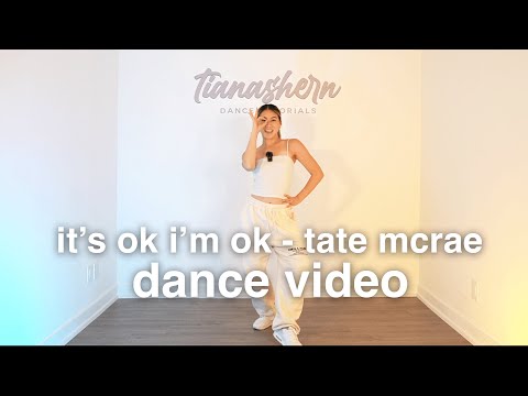 It's ok I'm ok - Tate McRae Dance | Beginner Choreography