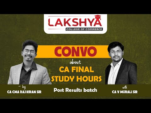 CA Final Study hours || May- 2024 Exams || Conversation with Murali Sir & Raj kiran Sir