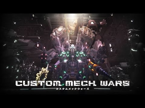 [custom mec wars]   魔改造アクションメカゲーム！？