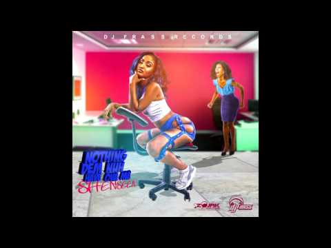 Shenseea - Nothing Dem Nuh Have Ova Me