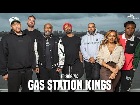 The Joe Budden Podcast Episode 762 | Gas Station Kings