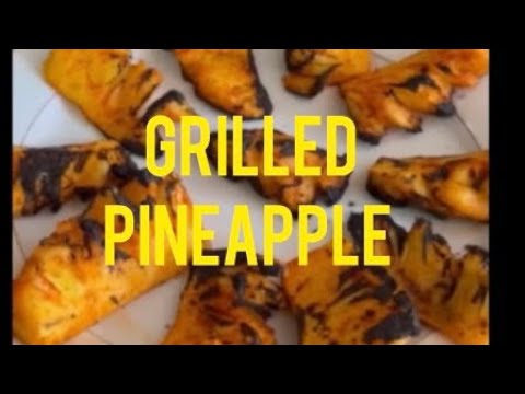 How to make Grilled Pineapple /சுவையான கிரில் அனாச/|  ग्रिल्ड अनानास कैसे बनाएं # pineapple delight#