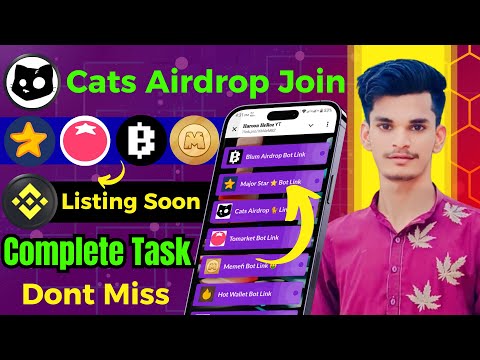 Cats Airdrop Mining Bot | Blum Airdrop | Major Star Bot, Tomarket App Bot , Memefi LIsting Soon