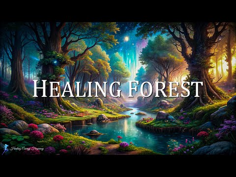 Healing Forest Ambience | 639Hz + 741Hz + 396Hz - Miracle Tone Healing | Energy Detox Meditation