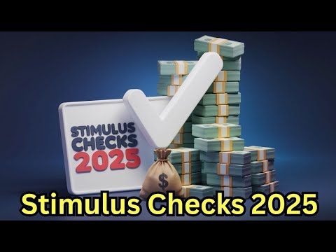 Stimulus Checks: History, Impact, and Future 2025 Prospects   🌞