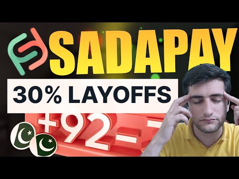 SadaPay Lays Off 30% of Staff Amid Cost-Cutting Measures | Major Layoffs by SadaPay #sadapay