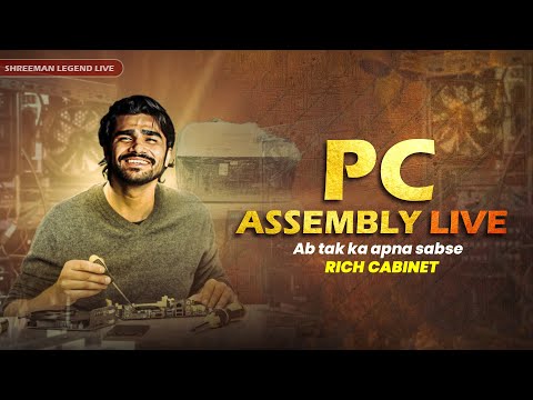 Cabinet Nahi Ghar Laya hu | Live PC Assembly