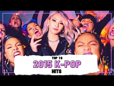 Top 10 K-POP HITS Of 2015