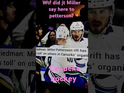 Vancouver Canucks wtf did jt Miller say to petterson? #canucks #canucksarmy #canuckshockey #NHL