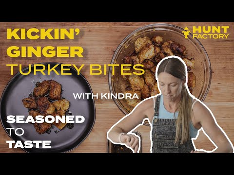 Kickin' Ginger Wild Turkey Bites! | Seasoned To Taste