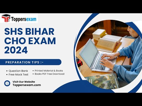 SHS BIHAR CHO Mock Test 2024, Question Paper, eBooks PDF, Syllabus and Exam Pattern 2024