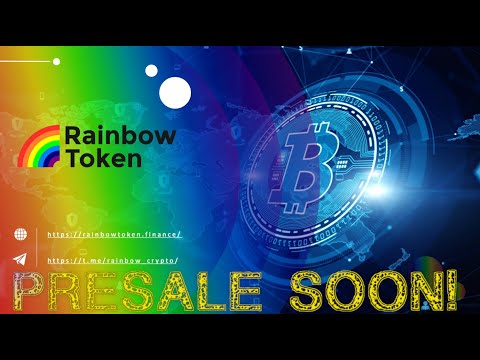 RAINBOW TOKEN REVIEW |  PRESALE SOON | NEW CRYPTOCURRENCY | BINANCE BSC TOKEN | NEW BSC COINS