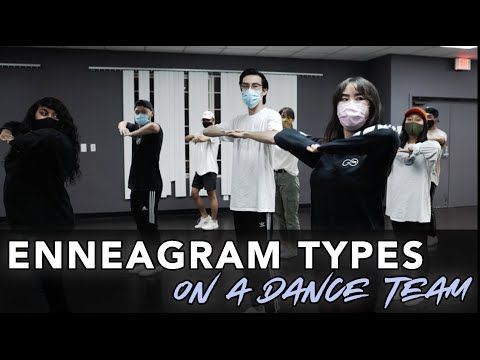 Enneagram Types on a Dance Team