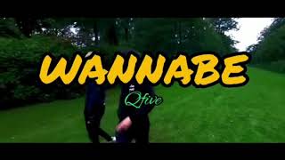 Qfive - Wannabe ( official music video )