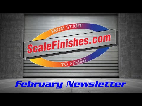 Scalefinishes February Newsletter