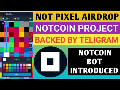 Not Pixel Airdrop Update| Not Pixel Game Airdrop Full Guide | Not Pixel Update | Notcoin New Airdrop