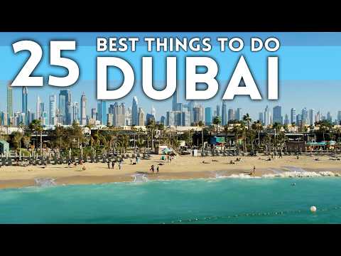 Best Things To Do in Dubai UAE 2025 4K