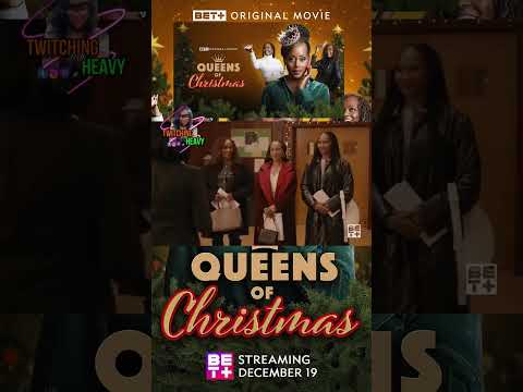 Queens of Christmas: The BET+ Holiday Movie You Didn't Know You Needed