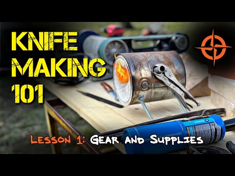 DIY Knife Making Gear and Supplies | How to Make a Mora Knife Out of an Old File | Knife Making 101