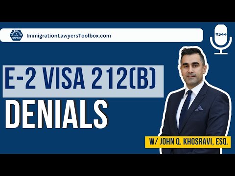 E-2 Visa 212(b) Denials