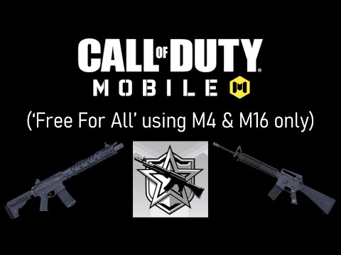 CODM - ('Free For All' using M4 & M16 only)